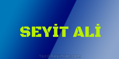 SEYİT ALİ